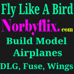Build Model Airplane with Norbyflix.com